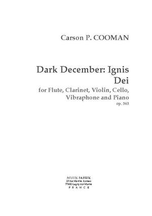 Carson Cooman: Dark December : Ignis Dei