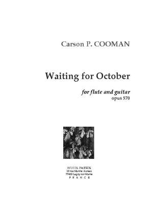 Carson Cooman: Waiting for October