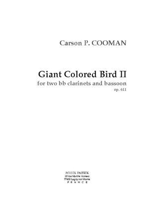 Carson Cooman: Giant Colored Bird II
