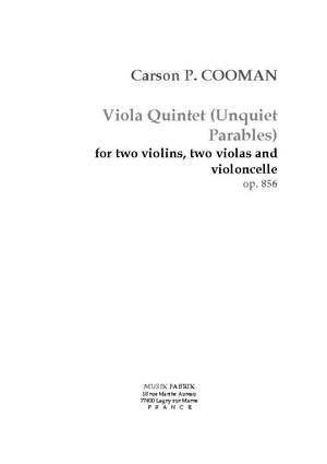 Carson Cooman: Viola Quintet (Unquiet Parables) (2009)
