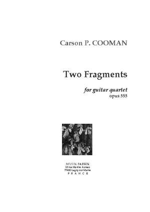 Carson Cooman: Deux Fragments