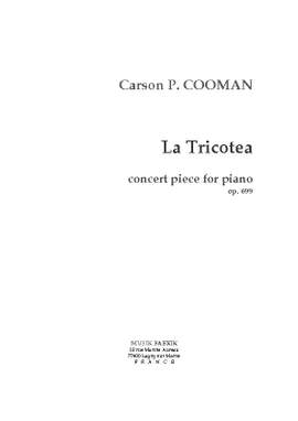 Carson Cooman: Concert Piece: La Tricotea