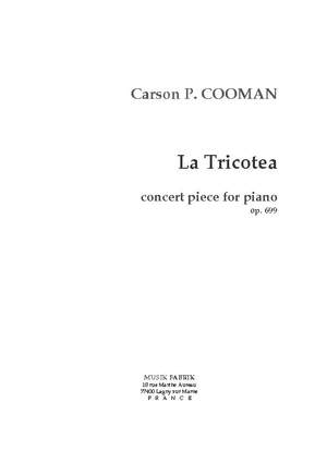 Carson Cooman: Concert Piece: La Tricotea
