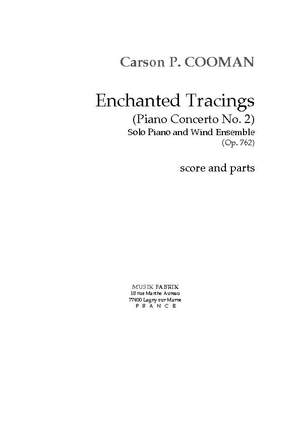 Carson Cooman: Enchanted Tracings (Piano Concerto No. 2)
