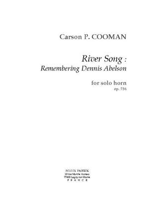 Carson Cooman: Riversong : Remembering Dennis Abelson