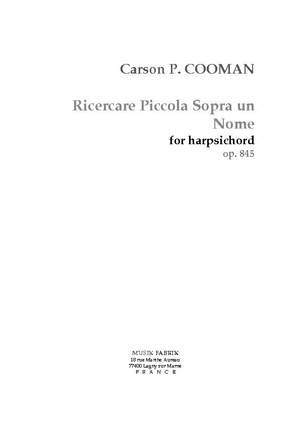 Carson Cooman: Ricercare piccola sopra un nome