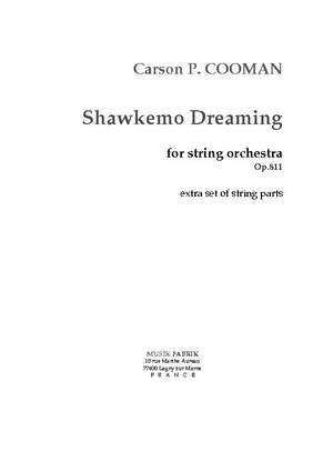 Carson Cooman: Shawkemo Dreaming