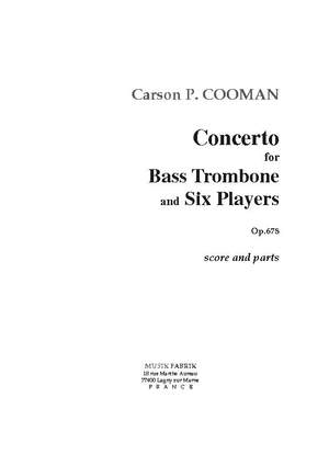 Carson Cooman: Concerto for Bass Trombone et Six Players