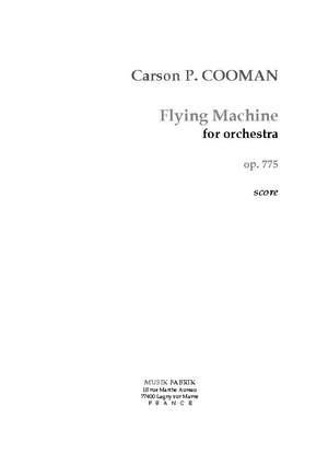 Carson Cooman: Flying Machine for Orchestra