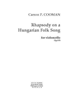 Carson Cooman: Rhapsody on a Hungarian Folksong