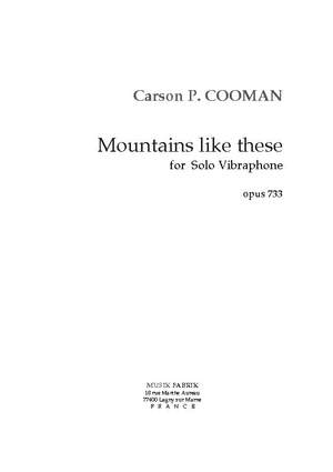 Carson Cooman: Mountains Like These