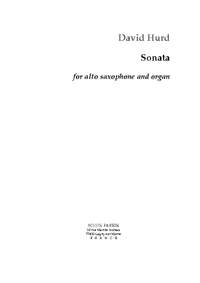 David Hurd: Sonata for Saxophone and Organ
