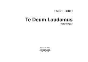 David Hurd: Te Deum Laudamus