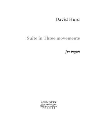 David Hurd: Suite en trois mouvements