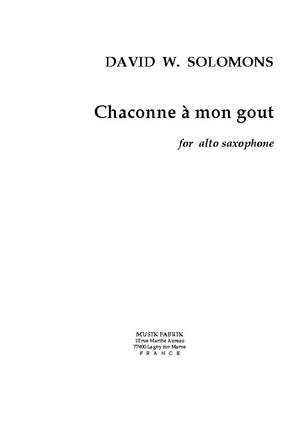 David W. Solomons: Chaconne à Mon Gout