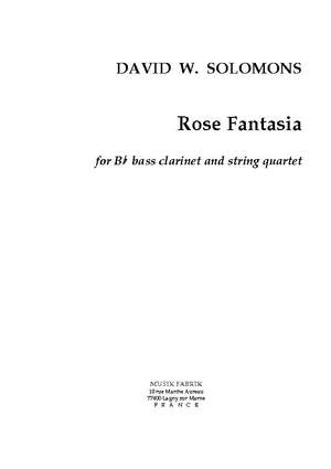 David W. Solomons: Rose Fantasia