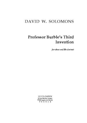 David W. Solomons: Professor Burble's 3rd invention