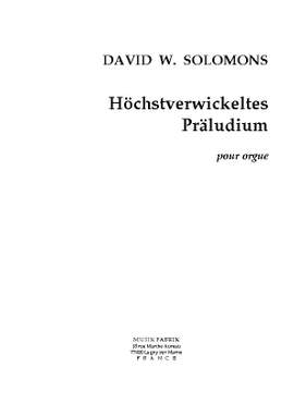 David W. Solomons: Höchstverwickeltes Präludium