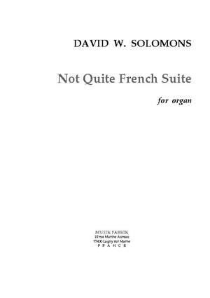 David W. Solomons: Not Quite French Suite
