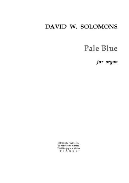 David W. Solomons: Pale Blue