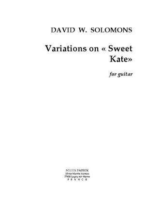 David W. Solomons: Variations on "Sweet Kate"