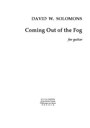 David W. Solomons: Coming out of the Fog