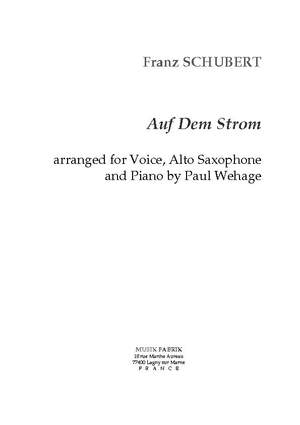 Franz Schubert/Paul Wehage: Auf Dem Strom