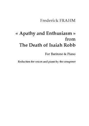 Frederick Frahm: "Apathy et Enthusiasm" from The Death of Isaiah Robb
