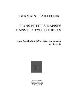 G. Tailleferre: Trois Petites Danses Louis XV