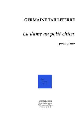 G. Tailleferre: La Dame au Petit Chien