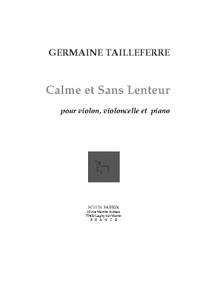 G. Tailleferre: Calme Sans Lenteur