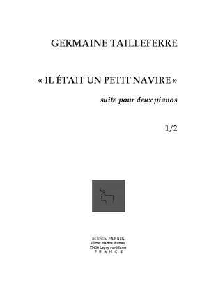 G. Tailleferre: Il Etait Un Petit Navire, Suite