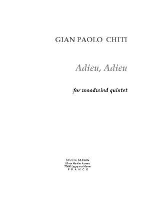 Gian-Paolo Chiti: Adieu Adieu
