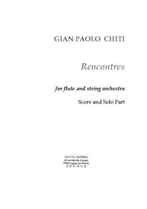 Gian-Paolo Chiti: Recontres pour Flûte et cordes