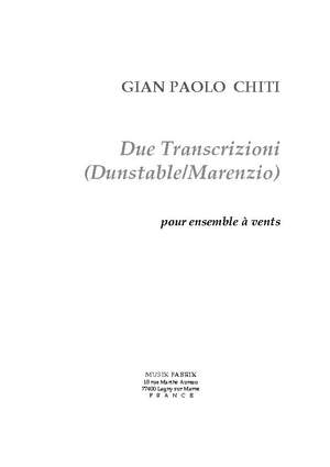 Gian-Paolo Chiti: Due Transcrizioni (Dunstable/Marenzio)