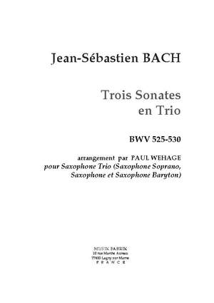 J.S. Bach: Six Trio Sonatas BWV 525-530