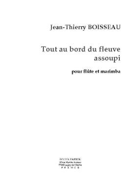 J.Th. Boisseau: Tout au bord du fleuve assoupi