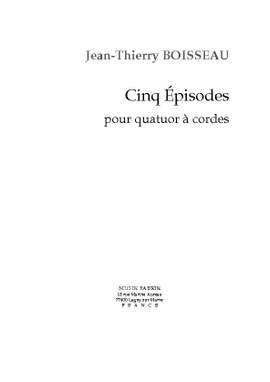 J.-Th. Boisseau: Cinq Episodes