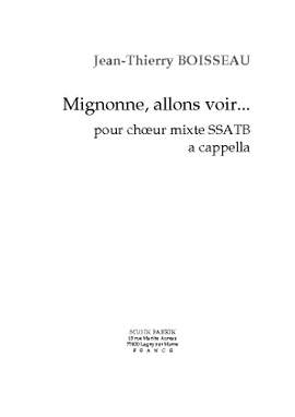 J.-Th. Boisseau: "Mignonne, allons voir..." pour choeur SSATB a cappella