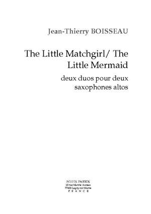 J.-Th. Boisseau: The Little Match Girl/the Little Mermaid