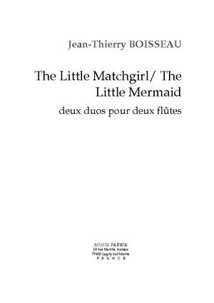 J.-Th. Boisseau: The Little Match Girl/the Little Mermaid
