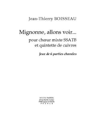 J.-Th. Boisseau: "Mignonne, allons voir..." pour cheour SSATB/5te Cuivres