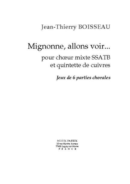 J.-Th. Boisseau: "Mignonne, allons voir..." pour cheour SSATB/5te Cuivres
