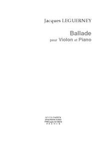 Jacques Leguerney: Ballade