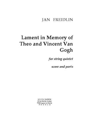 Jan Freidlin: Lament in memory of Th & V Van Gogh