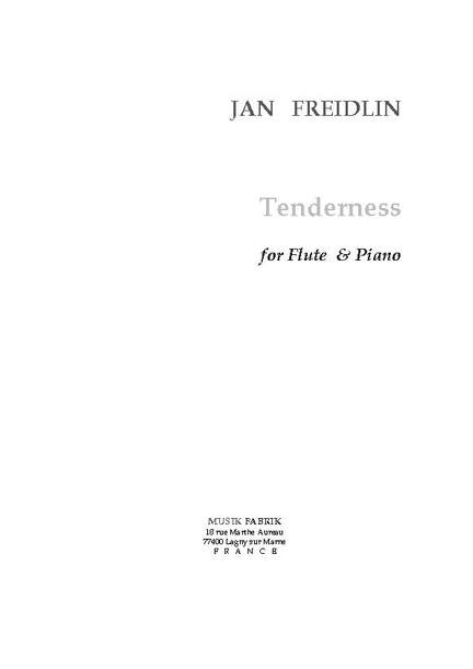 Jan Freidlin: Tenderness