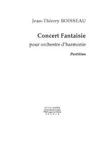 J.-Th. Boisseau: Concert Fantasy pour Orchestre d'harmonie