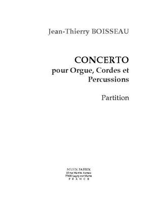 J.-Th. Boisseau: Concerto pour Orgue , Percussion et Cordes