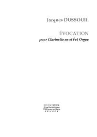 Jacques Dussouil: Évocation