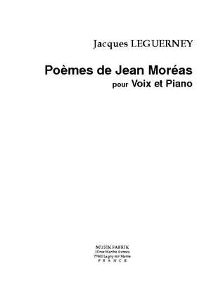 Jacques Leguerney: Poèmes de Jean Moréas
